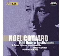 Noel Coward - Mad Dogs and Englishmen