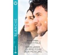 Noël En Italie - Un Bébé Pour Deux Médecins (ebook)