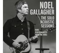 Noel Gallagher The Solo Acoustic Sessions: Rare Perfomanc (CD) (Importación USA)