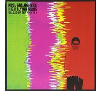 Noel Gallagher's High Flying Birds - Ballad Of The Mighty I [7" Vinilo]