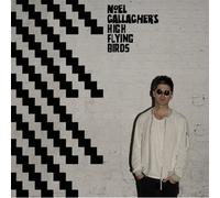 NOEL GALLAGHER'S HIGH FLYING BIRDS - CHASING YESTERDAY