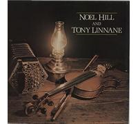 Noel Hill - Noel Hill And Tony Linnane - Noel Hill And Tony Linnane - Tara - TARA 2006