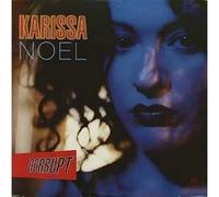 Noel, Karissa - Corrupt / Another Night Away From Home