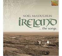 Noel Mcloughlin - Ireland: the Songs