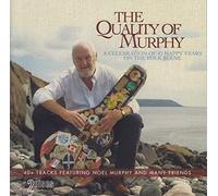 Noel Murphy - The Quality of Murphy