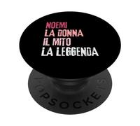 Noemi La Donna Il Mito La Leggenda Festa di Compleanno PopSockets PopGrip Adhesivo