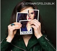 Noëmi Waysfeld & Blik - Zimlya
