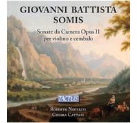 Noferini Roberto - Somis : Sonate Da Camera Opus Ii / Nuferini, Cattani