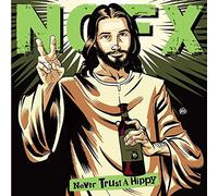 Nofx - Never Trust a Hippy (10") [Vinilo]