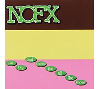 Nofx - So Long, And Thanks For All...
