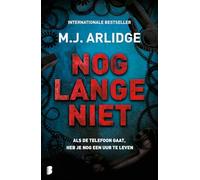 Nog lange niet: Als de telefoon gaat, heb je nog één uur te leven (Helen Grace-serie, 9)