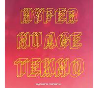 Nohara,Taro - Hyper Nu Age Tekno! [VINYL] [Vinilo]