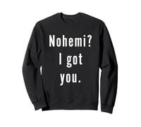 Nohemi? Te Tengo. Sudadera