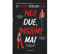 Noi due, insieme mai