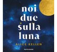 Noi Due Sulla Luna (audiolibro)