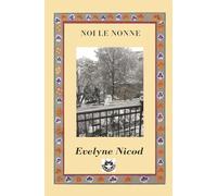 Noi le nonne: Racconti sull'essere nonne (tra saggezza, generazioni e nuovi equilibri) (Racconti di enicod)