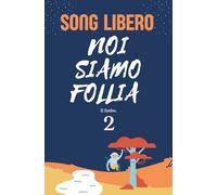 Noi Siamo Follia - Il Limbo