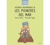 Noies Steam. Histories Inspiradores De Les Pioneres Del Mar