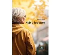 Noir Á La Ferme (ebook)