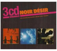 Noir Desir - 3 CD Originaux