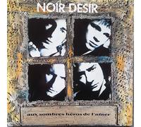 Noir Désir - Aux Sombres Heros de l'Amer [Vinilo]