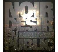 Noir Desir - En Public