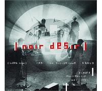 Noir Dsir - Elyse Montmartre