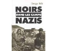 Noirs Dans Les Camps Nazis