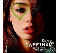 Noise From the Basement by Sweetnam, Skye Enhanced edition (2004) Audio CD