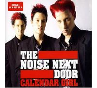 Noise Next Door, The - Calendar Girl