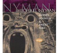 Noise, Sounds & Sweet Airs