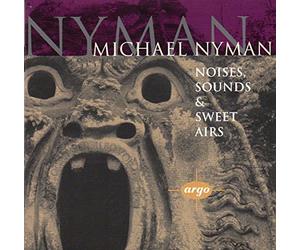 Noise, Sounds & Sweet Airs