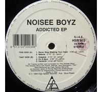 Noisee Boyz - Addicted EP