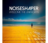 Noiseshaper - Welcome The Unknown