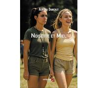 Noisette et Miel