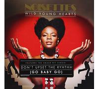 Noisettes - Wild Young Hearts