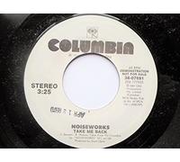 Noiseworks Take Me Back 7" Columbia 3807691 EX 1987 US pressing, demo