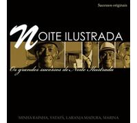 Noite Ilustrada - Os Grandes Sucessos