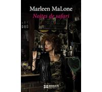 Noites de safari: Manual sobre amantes desorientados (EDICIÓN LITERARIA - NARRATIVA)