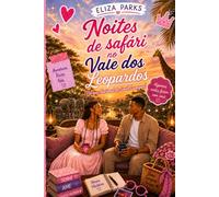 Noites de safari no Vale dos Leopardos (Parque Nacional de South Luangwa) (Portuguese Edition Collection (Stand Alone Books))