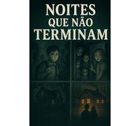 Noites que não terminam