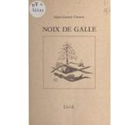 Noix De Galle : Romancero Kaléidoscope (ebook)