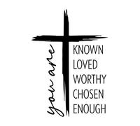 NOK2051 - Calcomanía de vinilo con texto en inglés "You are Known Loved Worthy Chosen Suficiente", para coches, camiones, furgonetas, paredes, ordenadores portátiles, negro, 7 x 5 pulgadas