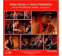 NOLAN PORTER & STONE FOUNDATION - LIVE AT THE 100 CLUB (RECORD STORE DAY 2026) [Vinilo]