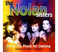 Nolan Sisters, the - I'm in the Mood for Dancing