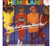 Nolans, The - Girls Just Wanna Have Fun! - Nolans, The LP