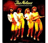 NOLANS - WHO'S GONNA ROCK YOU 7 INCH (7" VINYL 45) UK EPIC 1980