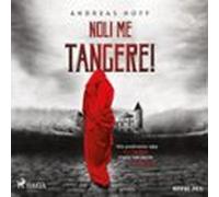 Noli Me Tangere! (audiolibro)