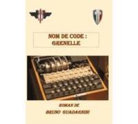Nom De Code Grenelle (ebook)