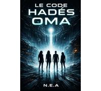 Nom de code Hadès: Oma (Hadès continuum)